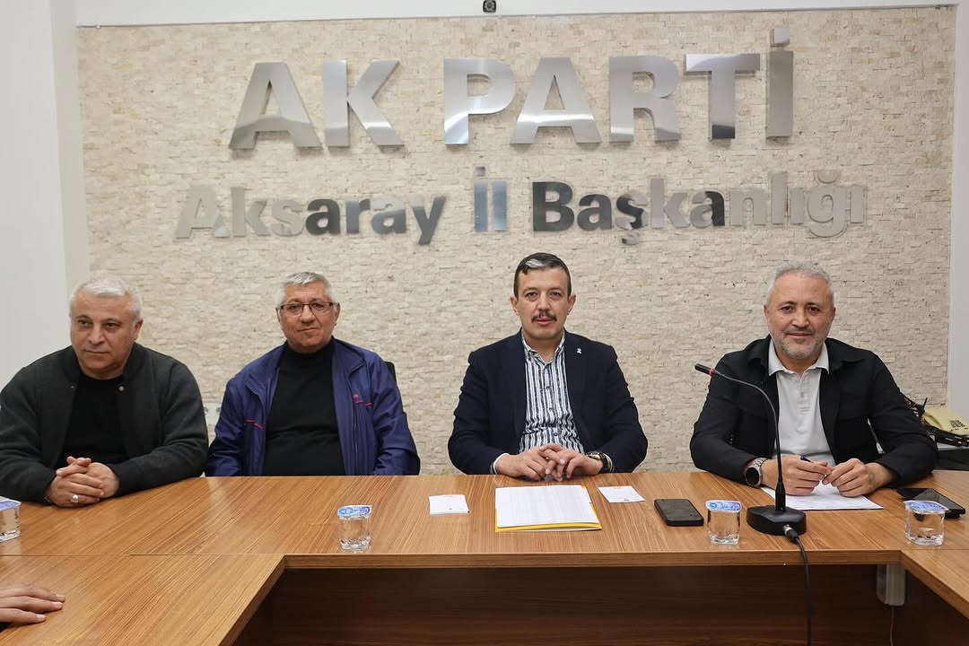 Aksaray AK Parti İl Yönetim Kurulu, Hamza Aktürk Başkanlığında Toplandı