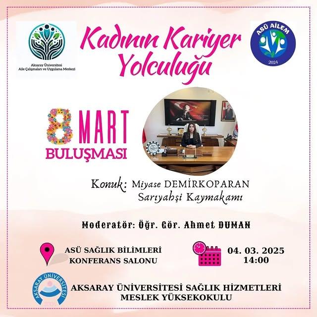 Kadınların Kariyer Yolculuğu Aksaray Üniversitesi'nde Konuşuldu