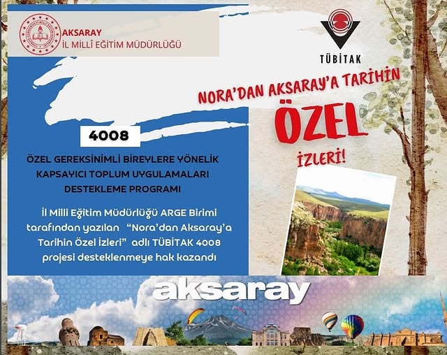 Aksaray'da Özel Eğitim Öğrencileri için Tarihi ve Kültürel Mirası Keşfetme Projesi Başladı