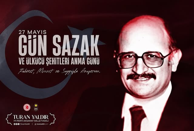 Aksaray Milletvekili Turan Yaldır, Gün Sazak'ı Şehadet Yıl Dönümünde Andı