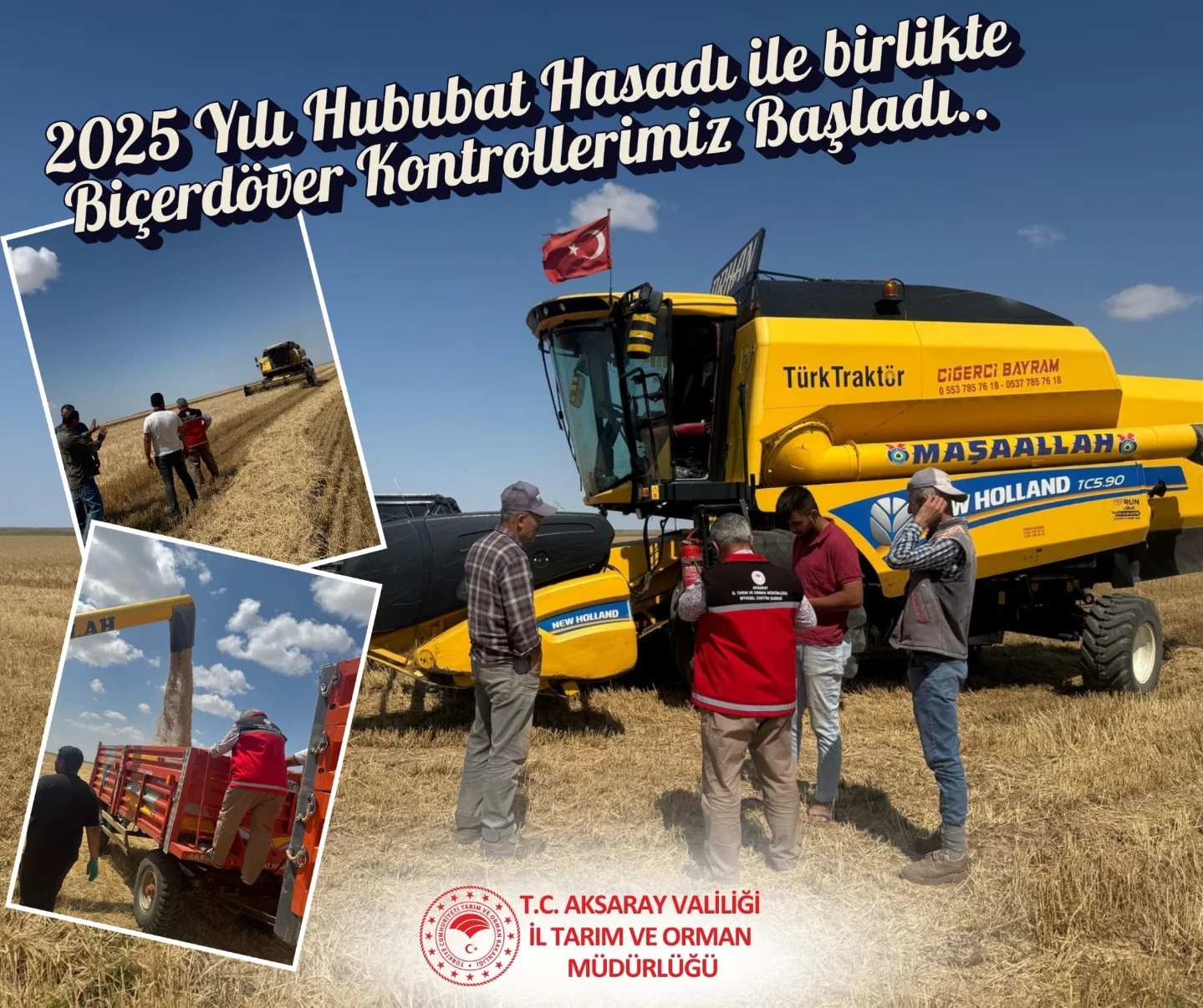Aksaray'da 2025 Yılı Hububat Hasadı Kontrolleri Başladı