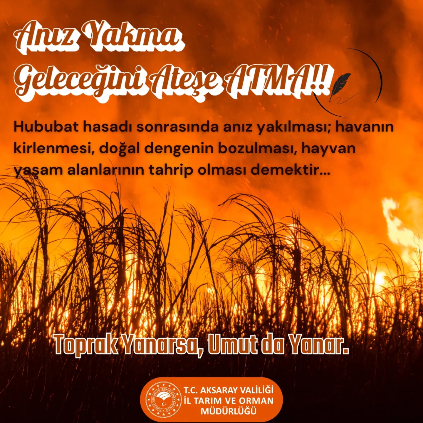 Aksaray'da Anız Yakma Önleniyor, Tarım Geleceği Korunuyor