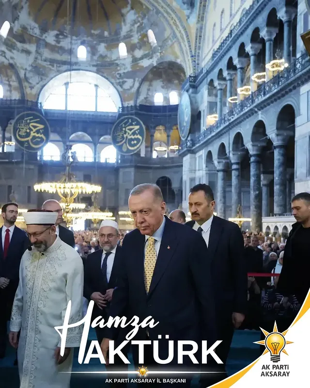 Aksaray AK Parti İl Başkanı'ndan Ayasofya'ya Duygu Dolu Teşekkür