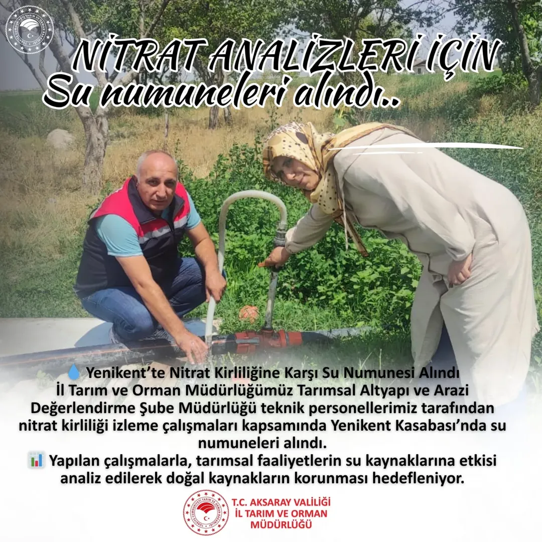 Aksaray'da Yenikent'te Su Numunesi Alınarak Nitrat Kirliliği Tespiti Yapıldı