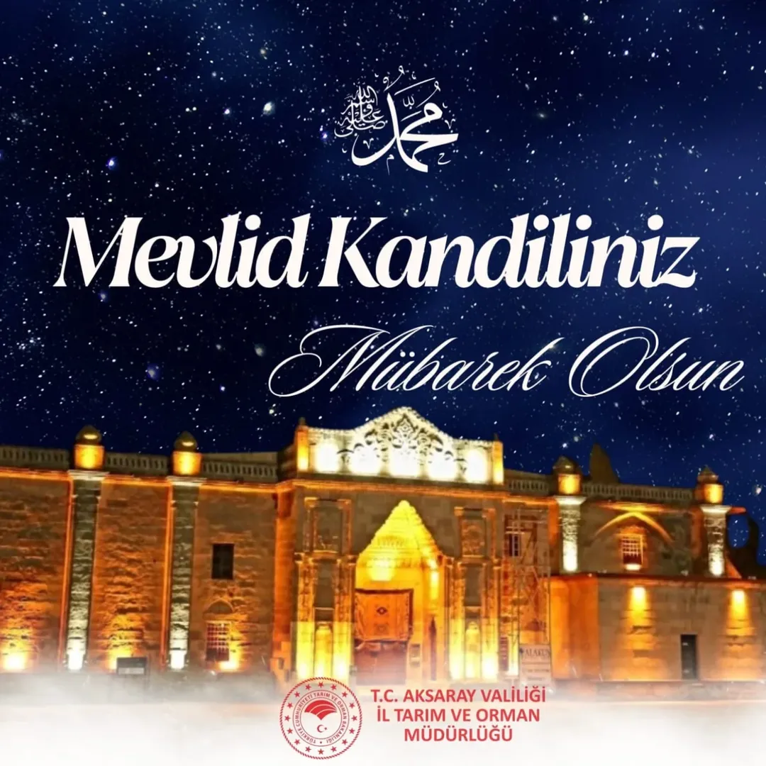 Aksaray Tarım İl Müdürü Nejdet Demir'den Mevlid Kandili Mesajı