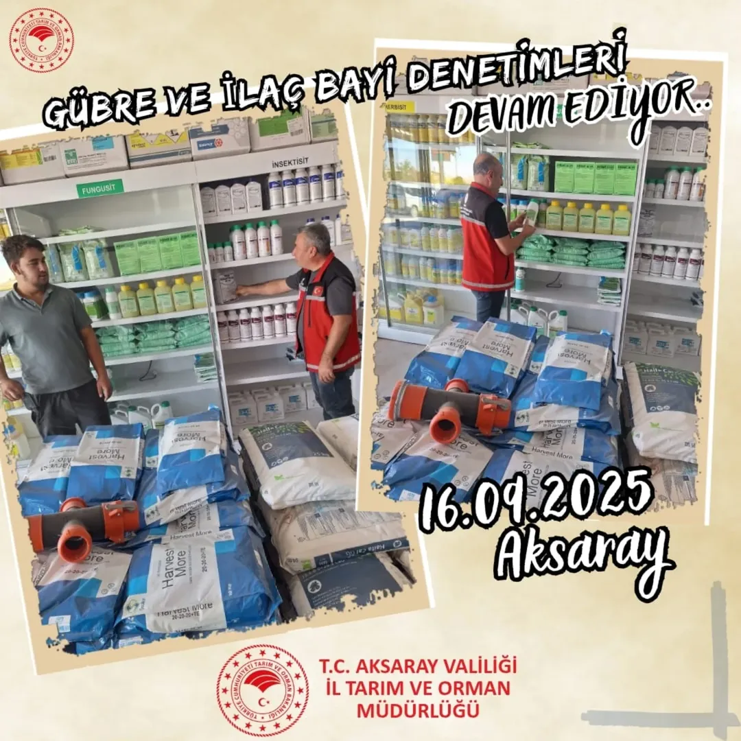 Aksaray'da Gübre ve İlaç Bayileri Denetlendi