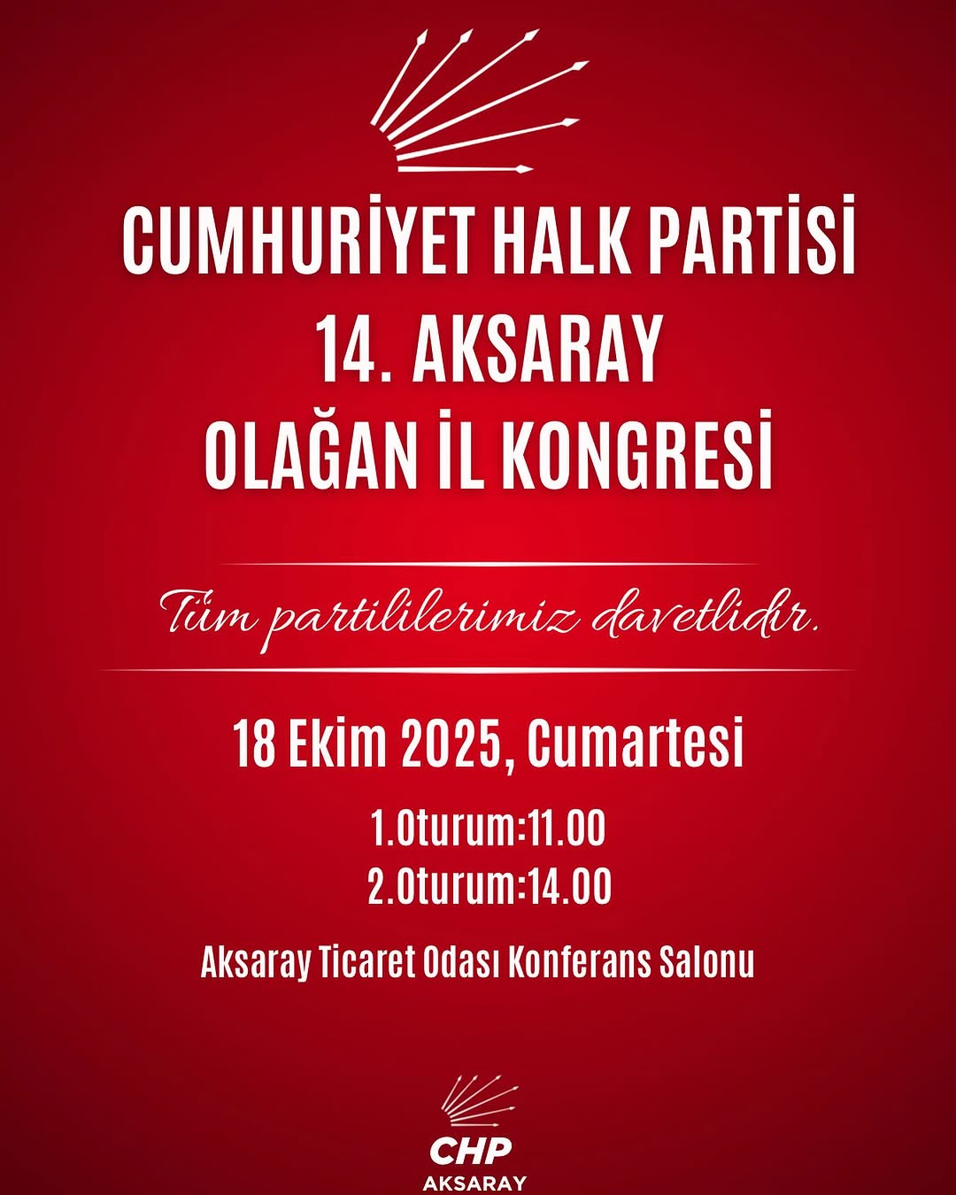 CHP Aksaray İl Kongresi 18 Ekim'de Gerçekleşecek