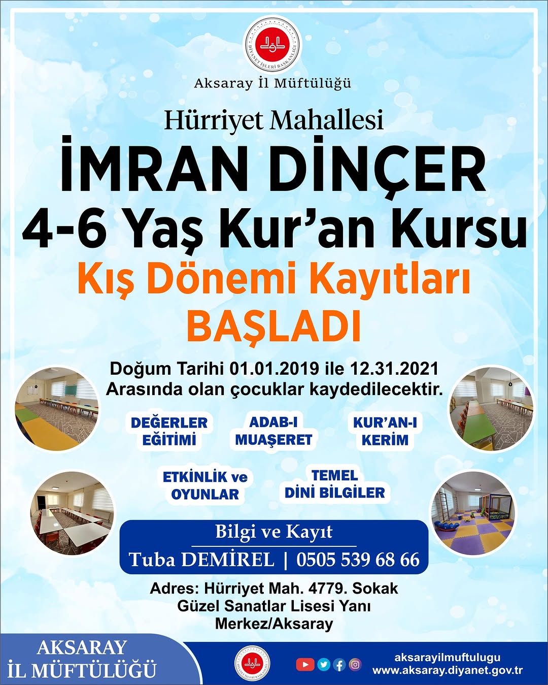 Aksaray Hürriyet Mahallesi'nde 4-6 Yaş Kuran Kursu Kayıtları Başladı