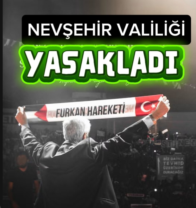 Nevşehir’de Alparslan Kuytul’a Destek Amaçlı Eylem ve Etkinliklere 15 Günlük Yasak