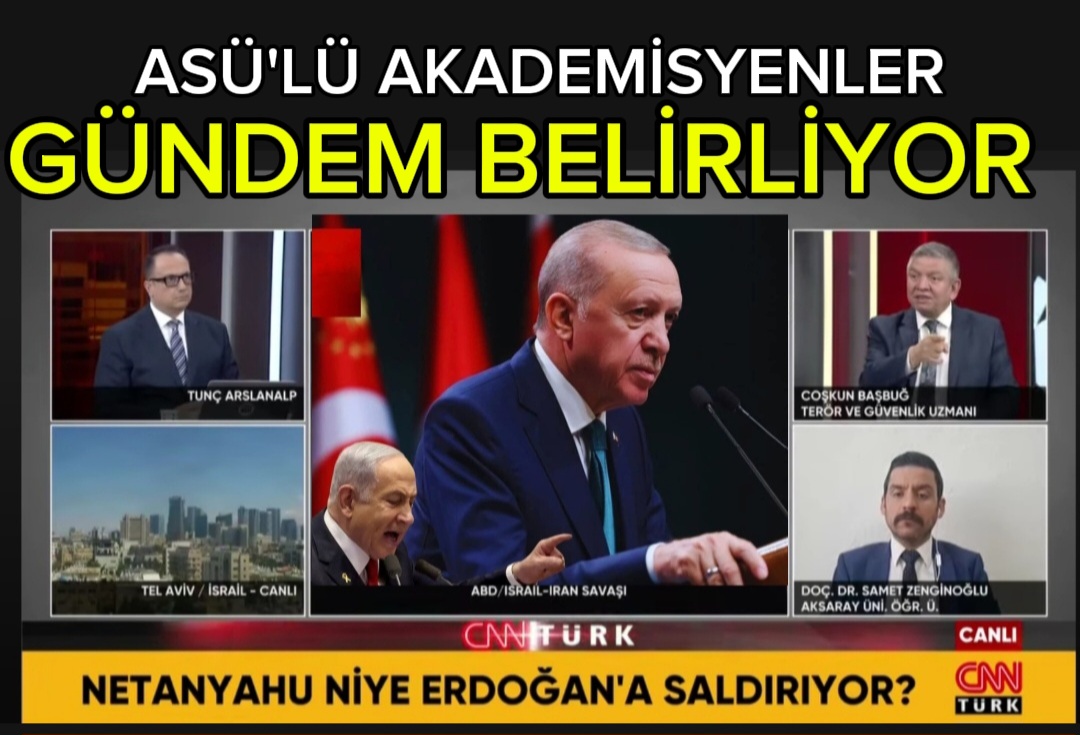 AKSARAY ÜNİVERSİTESİ AKADEMİSYENLERİ ULUSAL EKRANLARDA GÜNDEM BELİRLİYOR