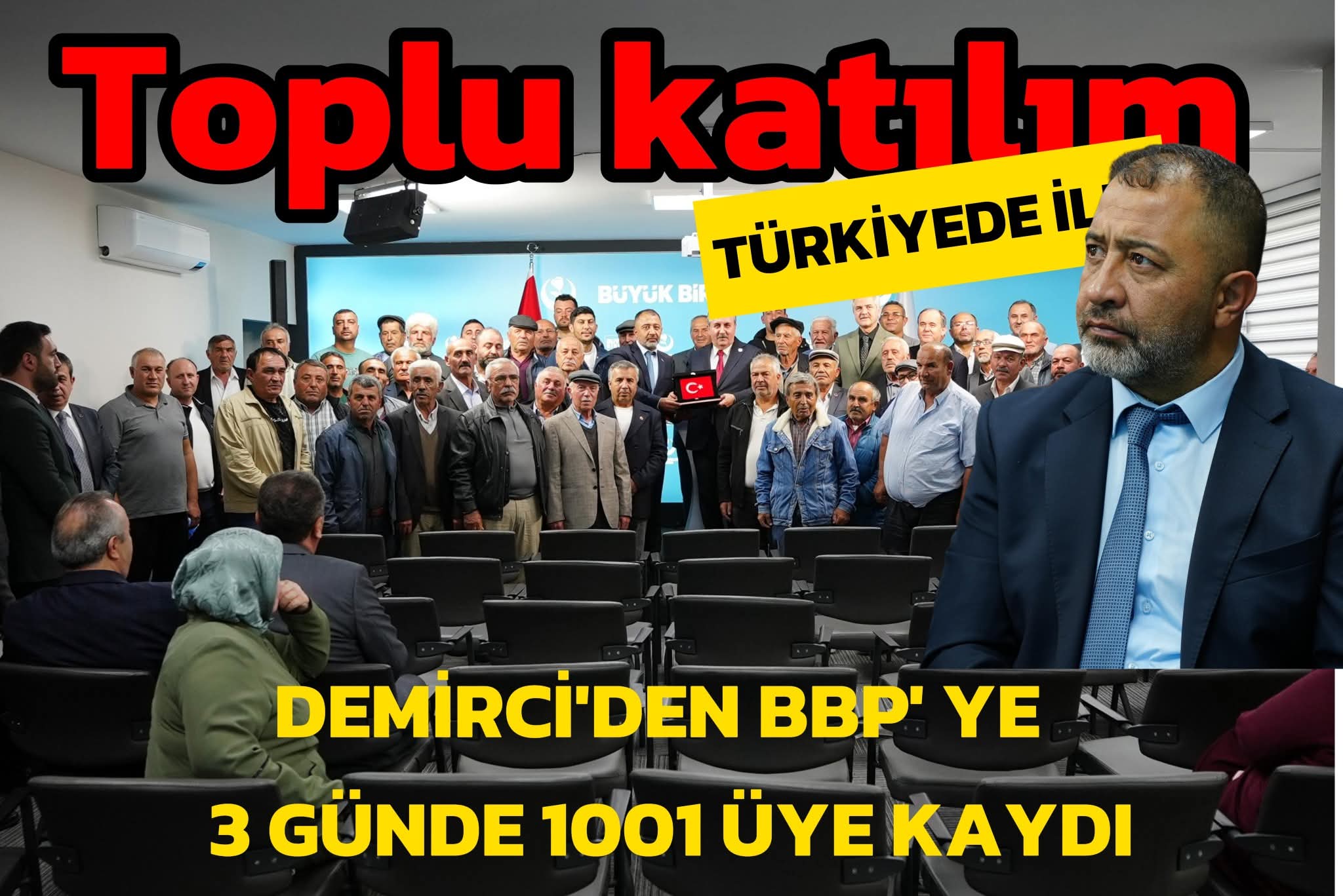Gülağaç Demirci'den BBP'ye Tarihi Katılım
