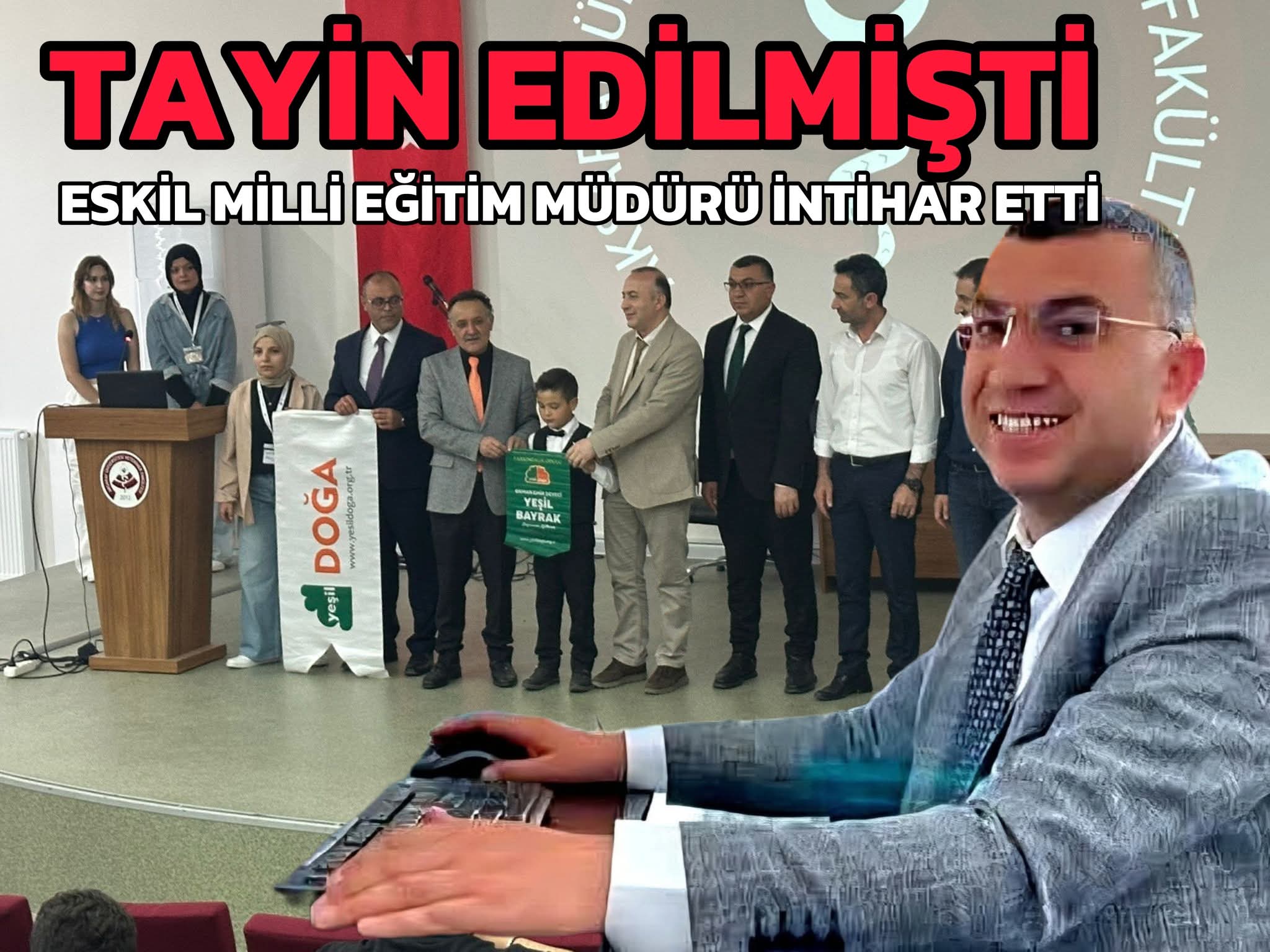 Eskil İlçe Milli Eğitim Müdürü İbrahim Kılıçer İntihar Ederek Hayatına Son Verdi