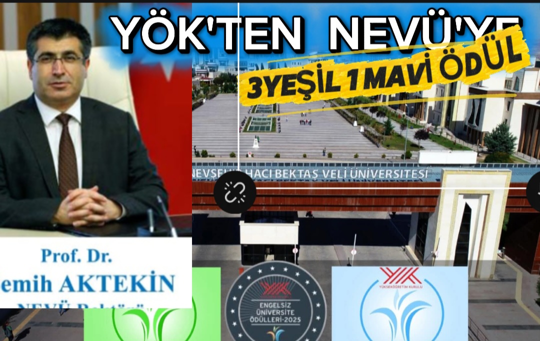 YÖK’ten NEVÜ’ye 3 Yeşil Bayrak ve 1 Mavi Bayrak Ödülü