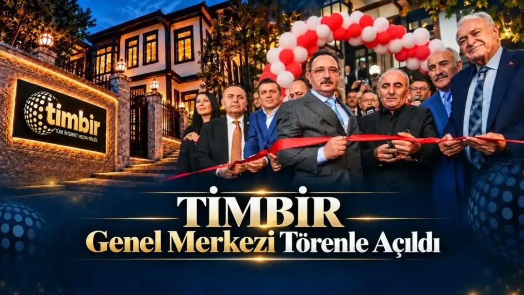 TİMBİR Genel Merkez Binası Ankara’da Törenle Açıldı