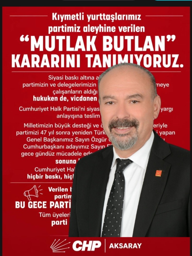 CHP Aksaray’dan “Gece Nöbeti” Çağrısı